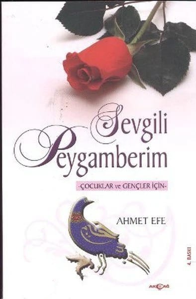 SEVGİLİ PEYGAMBERİM ÇOCUK VE GENÇLERİN İÇİN
