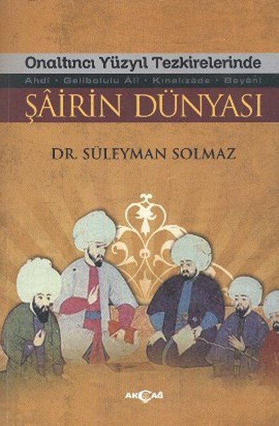 ŞAİRİN DÜNYASI