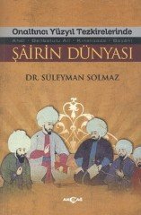 ŞAİRİN DÜNYASI