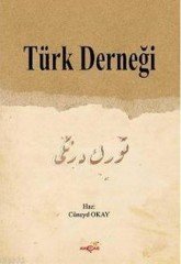 TÜRK DERNEĞİ