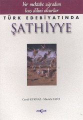 TÜRK EDEBİYATINDA ŞATHİYYE