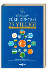 TÜRK DÜNYASI 25 YILLIĞI