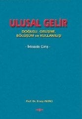 ULUSAL GELİR İKTİSADA GİRİŞ